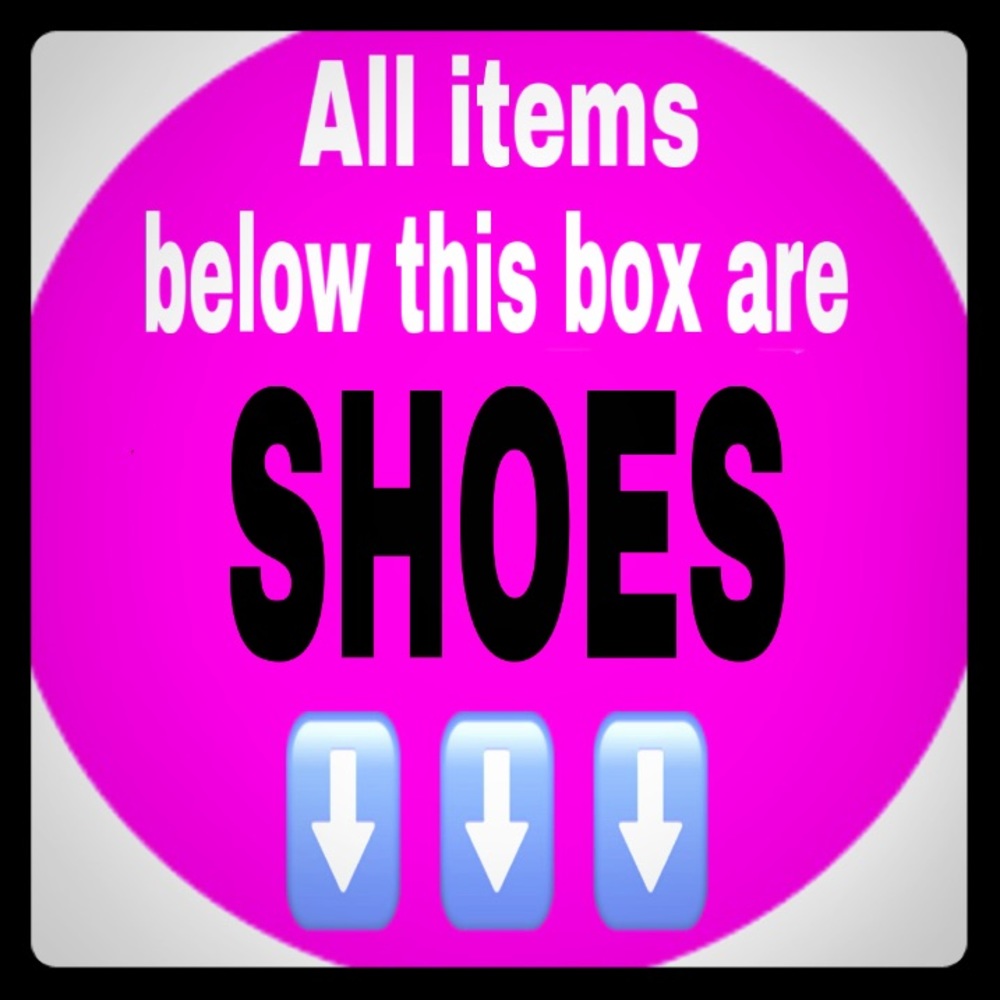 ⬇️EVERYTHING BELOW ARE SHOES⬇️